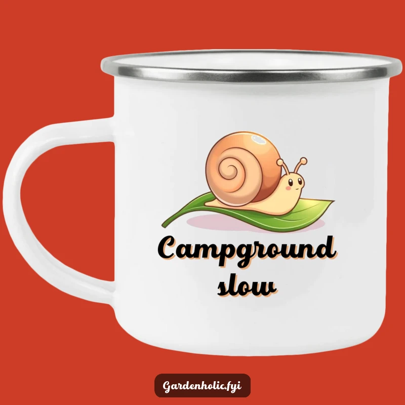 Funny Snail Camping Mug: Cute Trail, Outdoor Funny Gift for Slow Mornings