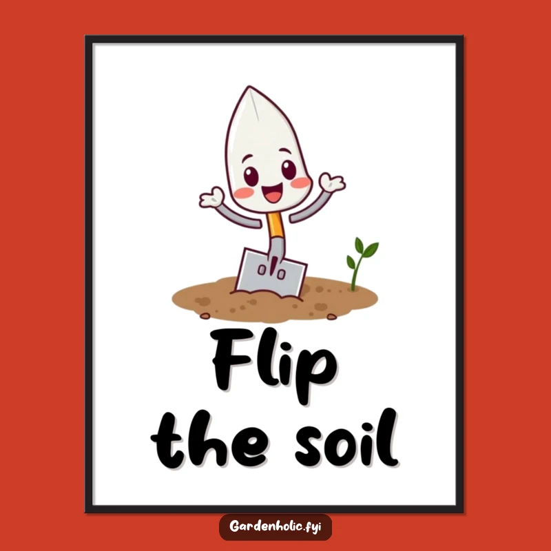 Funny Trowel Flipping Digital Art: Instant Garden Action, Perfect Gift