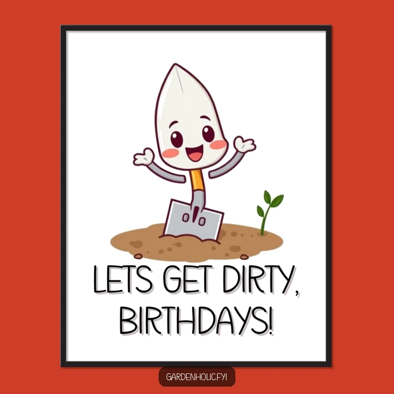 Funny Trowel Flipping Soil Free Printable Wall Art: Playful Downloadable Decor