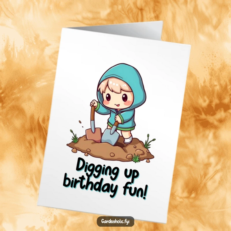 Funny Free Printable Birthday Card featuring a character with a miniature shovel energetically digging a hole, ready to bring birthday cheer.