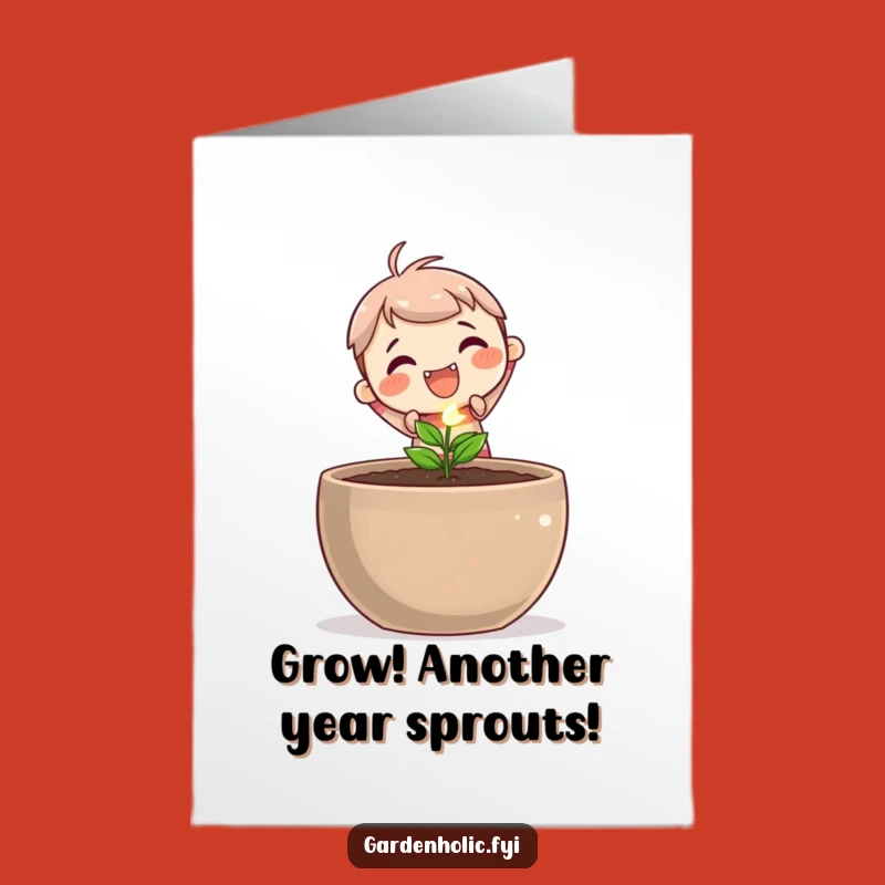 Free Printable Birthday Card: Funny Planting Seed Downloadable for Growth Wishes