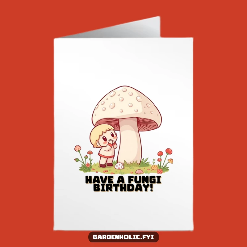 Free Printable Birthday Card: Giant Mushroom Discovery for a Whimsical Garden Celebration