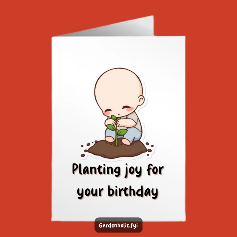 Free Printable Birthday Card: Tiny Planter, Birthday Seed, Funny Downloadable Gift