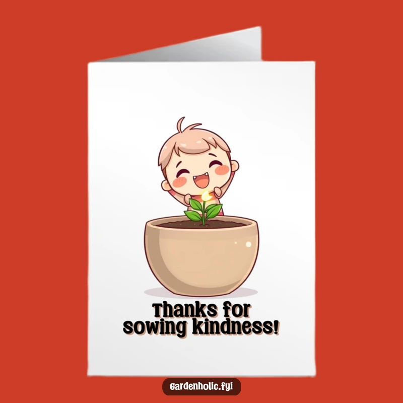 Free Printable Thank You Card: Funny Planting Seed Downloadable for Nurturing Thanks