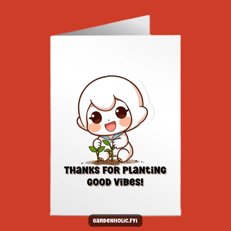 Free Printable Thank You Card: Funny Small Character Planting Seeds, Sowing Gratitude!