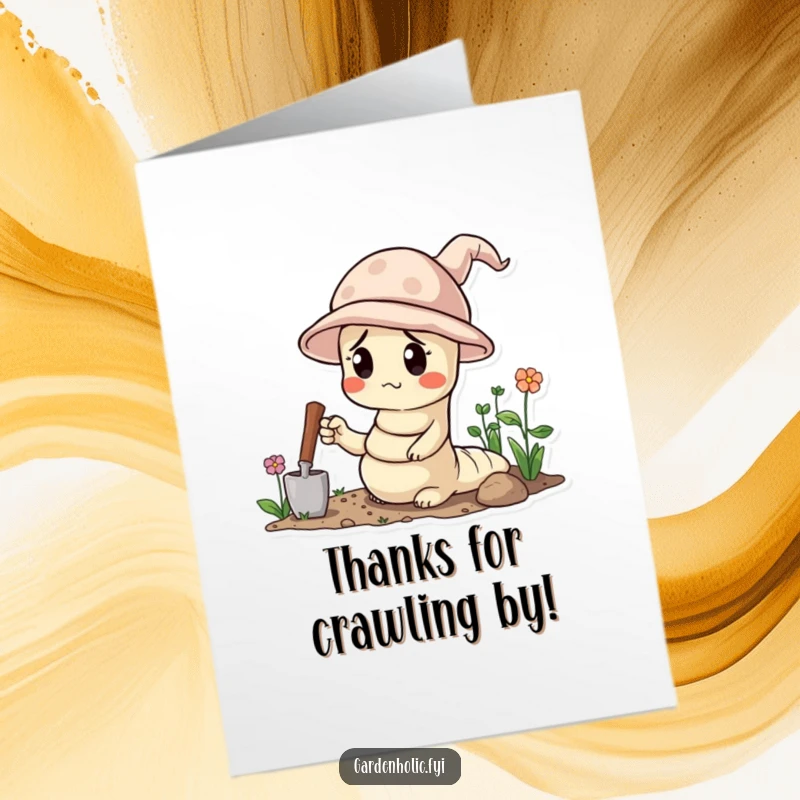 Funny Free Printable Thank You Card: A confused worm in a tiny hat, holding a trowel, offering thanks with a humble, earthy vibe.