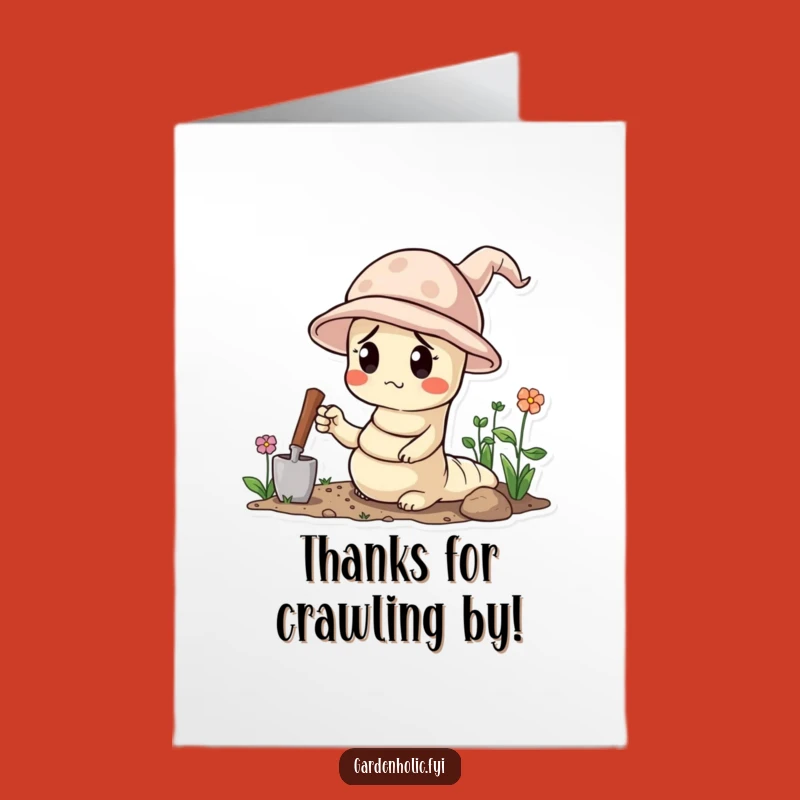 Free Printable Thank You Card: Funny Worm Garden Design for Earthy Appreciation