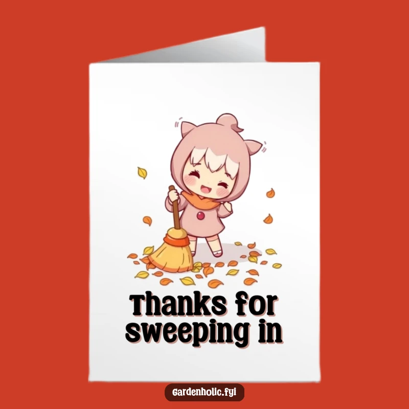 Free Printable Thank You Card: Leaf Sweeping Character, Neat Downloadable Greeting for Your Help